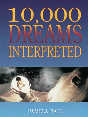 cover image of 10,000 Dreams Interpreted